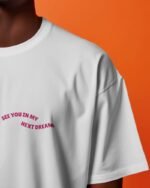 man wearing see you in my next dream oversized t-shirt