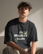 Sitting Men Wearing It's Monday Again Black Unisex Oversize T-Shirt
